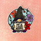 Sticker with a gnome holding a sign saying 'Don't be a selfish asshole' on a pink background.